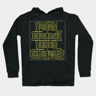 Push Beyond Your Comfort Hoodie